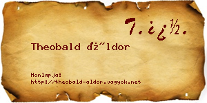Theobald Áldor névjegykártya